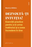 Cumpara ieftin Dezvolta-ti intuitia