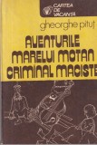 Gheorghe Pitut - Aventurile marelui motan criminal Maciste
