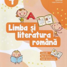 Limba si literatura romana. Exercitii, fise de lucru, teste - Clasa 4 - Daniela Berechet, Florian Berechet, Jeana Tita, Lidia Costache