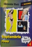 Septembrie Roșu: FBI Divizia Secretă - Christofor Black (Carte Istorie, Thriller Politic)