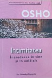 Intimitatea. Increderea in sine si in celalalt - Osho (sublinieri in creion)