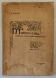 MODERNISMUL, SIMBOLISM-IMPRESIONISM-EXPRESIONISM de I. E. TOROUTIU - BUCURESTI, 1926 , PREZINTA URME DE UZURA