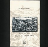 Mătușa Mea, Maria Theresia - Ion Marin Almăjan - Reșița, Banat - Monografie