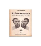 Paul Liekens - Reincarnarea - Sensul existentei si al vietii - 111092