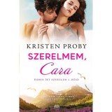 Szerelmem, Cara - &Eacute;gben &iacute;rt szerelem 1. r&eacute;sz - Kristen Proby