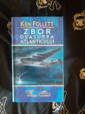 Ken Follett - Zbor deasupra Atlanticului