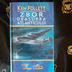 Ken Follett - Zbor deasupra Atlanticului