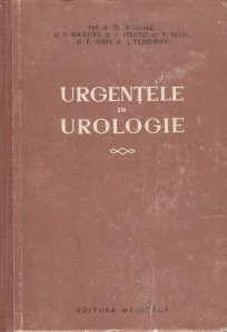 Urgentele in urologie D. Dimitriu, P. Simici, Th. Burghele, D. Bocancea, V. Neagu, I. Temeliescu foto