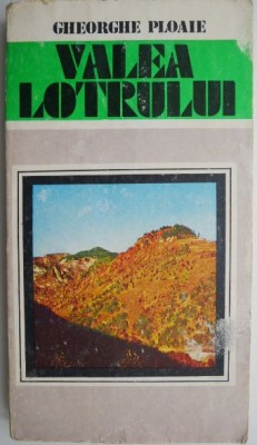 Valea Lotrului &amp;ndash; Gheorghe Ploaie foto