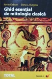 Ghid esential de mitologie clasica - Kevin Osborn