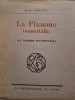 Albert Mockel - La Flamme immortelle (editia 1924)