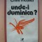 CHIRIL TRICOLICI - UNDE-I DUMINICA (cu autograf) - 1979