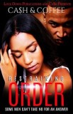 Restraining Order: Some Men Can't Take No for an Answer