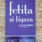 FETITA SI TIGARA-BENOIT DUTEURTRE