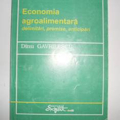 Economia Agroalimentara Delimitari, Premise, Anticipari - D. Gavrilescu ,551160