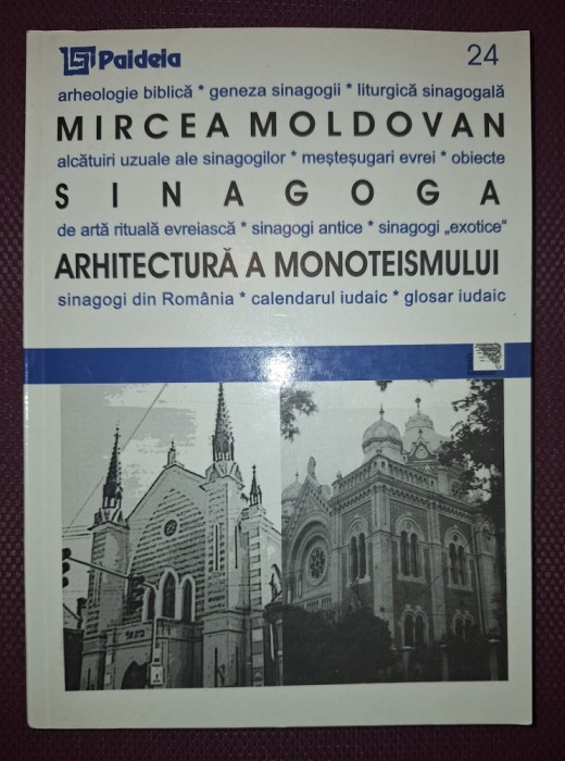MIRCEA MOLDOVAN - SINAGOGA * ARHITECTURĂ A MONOTEISMULUI