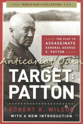 Target: Patton - Robert K. Wilcox foto