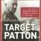 Target: Patton - Robert K. Wilcox