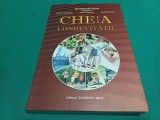 CHEIA LONGEVITĂȚII * DR. MIHAIL-ALIN SCARLAT * 2012 * 2 4 2