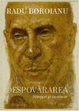 Despovararea. Simturi si instincte. Volumul II | Radu Boroianu, 2020, Tracus Arte