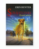 Erin Hunter - Orasul pustiu ( SUPRAVIETUITORII I )