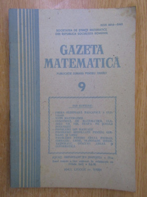 Revista Gazeta Matematica. Anul LXXXIX, nr. 9 / 1984 foto