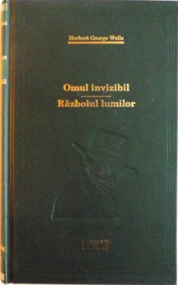 OMUL INVIZIBIL, RAZBOIUL LUMILOR de HERBERT GEORGE WELLS, 2010 foto