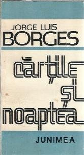 Cartile si noaptea - Jorge Luis Borges foto