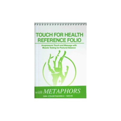 Touch for Health Reference Pocket Folio with Metaphors Acupressure, Touch and Massage with Muscle Testing for Postural Balance foto