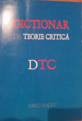 DICTIONAR DE TEORIE CRITICA foto