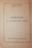 ROMANIA LA CONFERINTA PACII