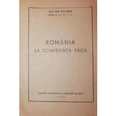 ROMANIA LA CONFERINTA PACII