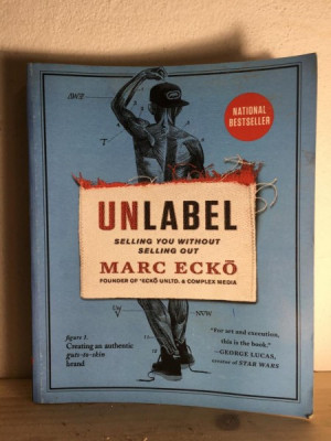 Marc Ecko - Unlabel. Selling you Without Selling Out foto