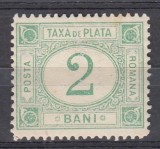 ROMANIA 1898 TAXE DE PLATA EMISIUNEA a VI-a FILIGRAN PR VALOAREA 2 BANI FILIGRAN RASTURNAT FILIGRAN PR RANVERSAT GUMA ORIGINALA SARNIERA