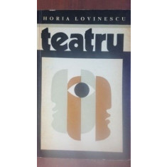 Teatru- Horia Lovinescu