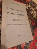 Elise I. Bratiano - Harold Nicolson - Compte-Rendu sur Peace Making