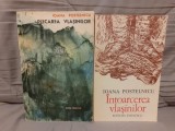 PLECAREA/INTOARCEREA VLASINILOR-IOANA POSTELNICU (2 VOL)