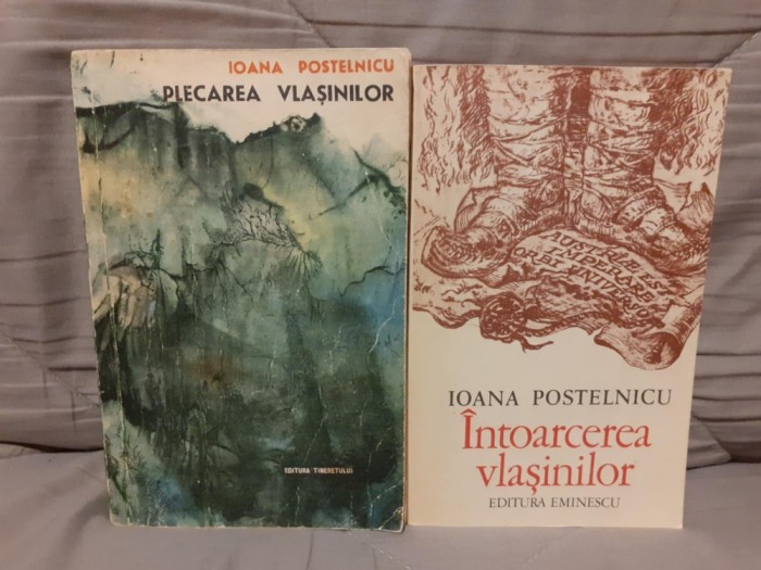 PLECAREA/INTOARCEREA VLASINILOR-IOANA POSTELNICU (2 VOL)