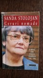 CERURI NOMADE , Sandra Stolojan , 1999