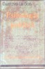 Psihologie Politica - Gustave Le Bon, Antet 2002, 230 pagini, Romana, Paperback