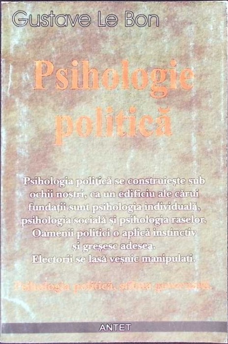 PSIHOLOGIE POLITICA-GUSTAVE LE BON-268510