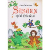 S&uuml;s&uuml;ke &uacute;jabb kalandjai - Csuk&aacute;s Istv&aacute;n