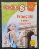 CLUB @DOS8 FRANCAIS CAHIER D&#039;ACTIVITES L2