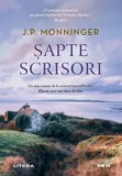 Sapte scrisori/J.P. Monninger, Litera