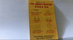 Henry B. Lin - CE DEZVALUIE FATA TA / Secretelele chinezesti ale citirii fetelor foto