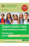 Supercaietul meu de comunicare - Clasa 4 - Fise de lucru - Dorina Riscuta