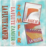 Gheorghe Zamfir - La Magie De La Flute (La Flute Zamfir), Caseta audio