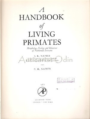 A Handbook Of Living Primates - J. R. Napier, P. H. Napier - Morphology, Ecology foto