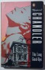 Raymond Chandler - The Long Good-Bye (Rămas bun pentru vecie)
