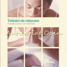 Tehnici De Relaxare - Alicia Depetri, Adela Ponce De Leon, Marcelo Rodriguez